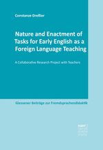 bw-nature-and-enactment-of-tasks-for-early-english-as-a-foreign-language-teaching-narr-francke-attempto-verlag-9783823392248