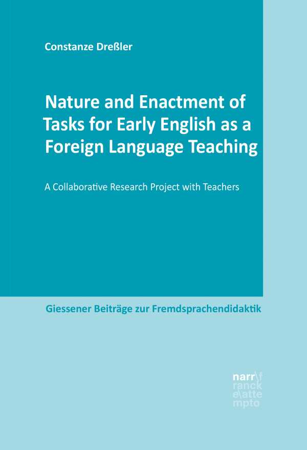 bw-nature-and-enactment-of-tasks-for-early-english-as-a-foreign-language-teaching-narr-francke-attempto-verlag-9783823392248