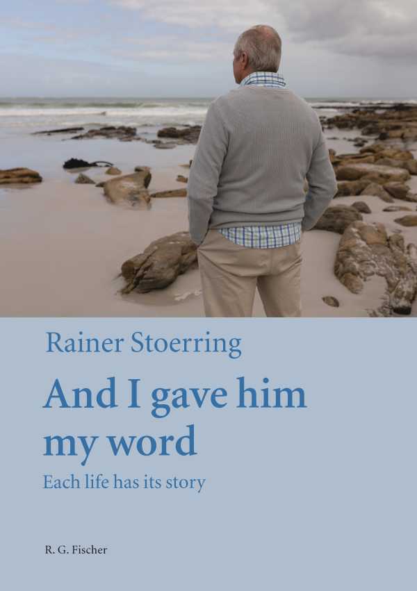 bw-and-i-gave-him-my-word-rg-fischer-verlag-9783830195771