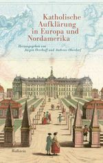 bw-katholische-aufklaumlrung-in-europa-und-nordamerika-wallstein-verlag-9783835343719