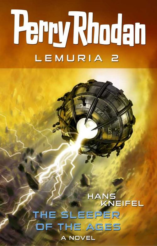 Perry Rhodan Lemuria 2 The Sleeper of the Ages