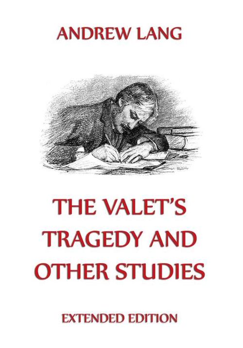 The Valets Tragedy And Other Studies