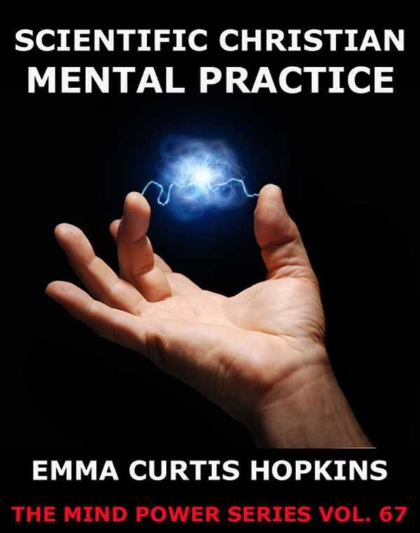 bw-scientific-christian-mental-practice-jazzybee-verlag-9783849617561