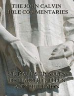 bw-john-calvins-commentaries-on-st-pauls-epistles-to-timothy-titus-and-philemon-jazzybee-verlag-9783849620387