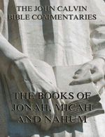 bw-john-calvins-commentaries-on-jonah-micah-nahum-jazzybee-verlag-9783849620530