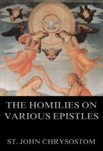 bw-the-homilies-on-various-epistles-jazzybee-verlag-9783849620974