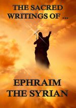 bw-the-sacred-writings-of-ephraim-the-syrian-jazzybee-verlag-9783849621261