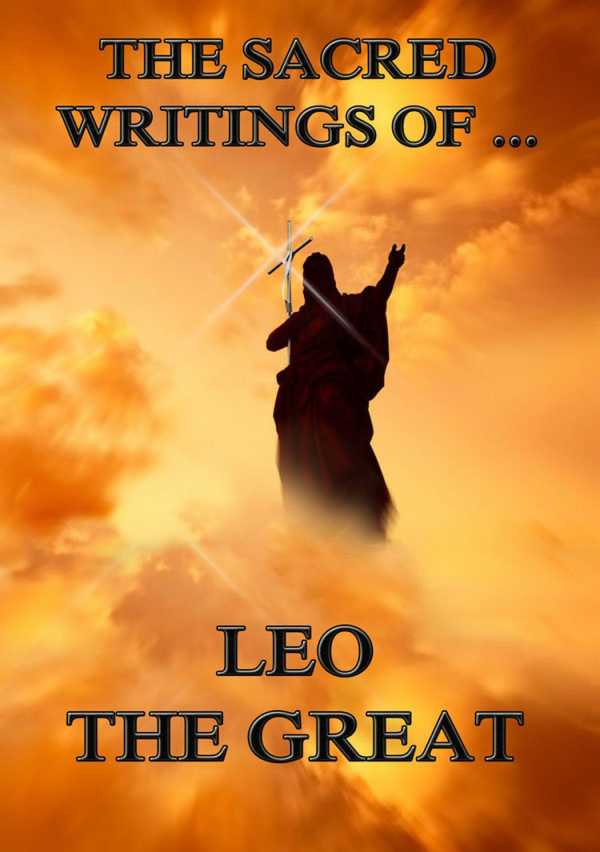 bw-the-sacred-writings-of-leo-the-great-jazzybee-verlag-9783849621414