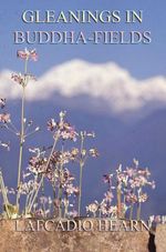 bw-gleanings-in-buddhafields-jazzybee-verlag-9783849621995
