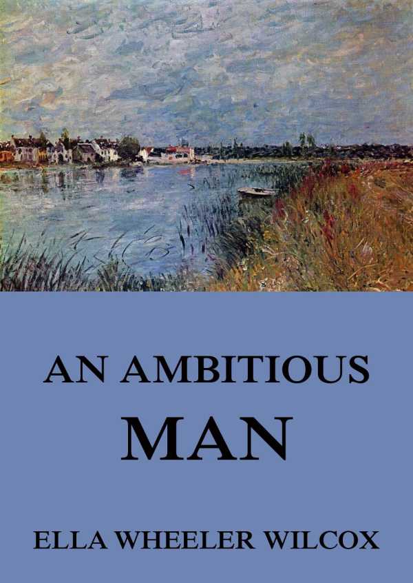 bw-an-ambitious-man-jazzybee-verlag-9783849623425