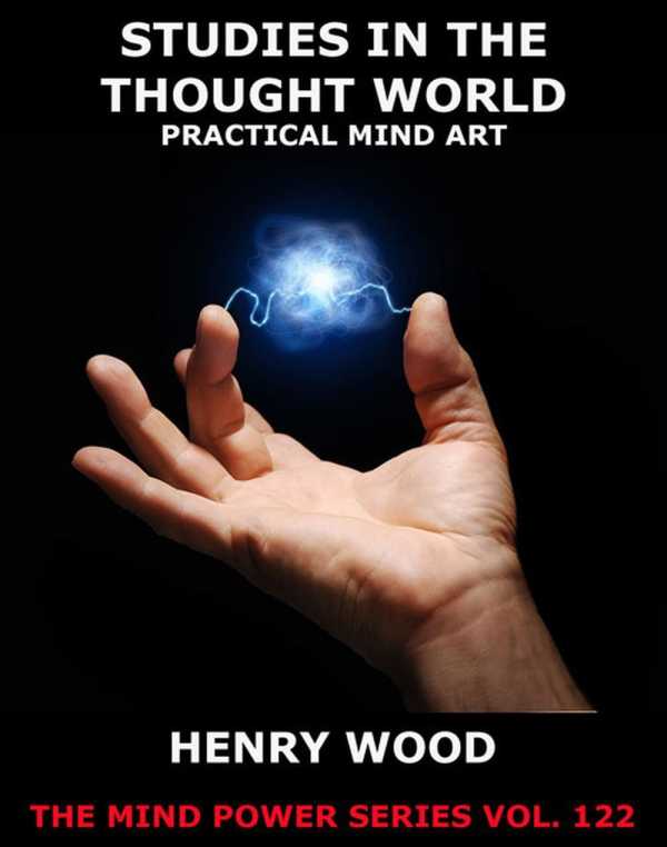 bw-studies-in-the-thought-world-practical-mind-art-jazzybee-verlag-9783849626556
