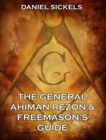 bw-the-general-ahiman-rezon-amp-freemasons-guide-jazzybee-verlag-9783849630362