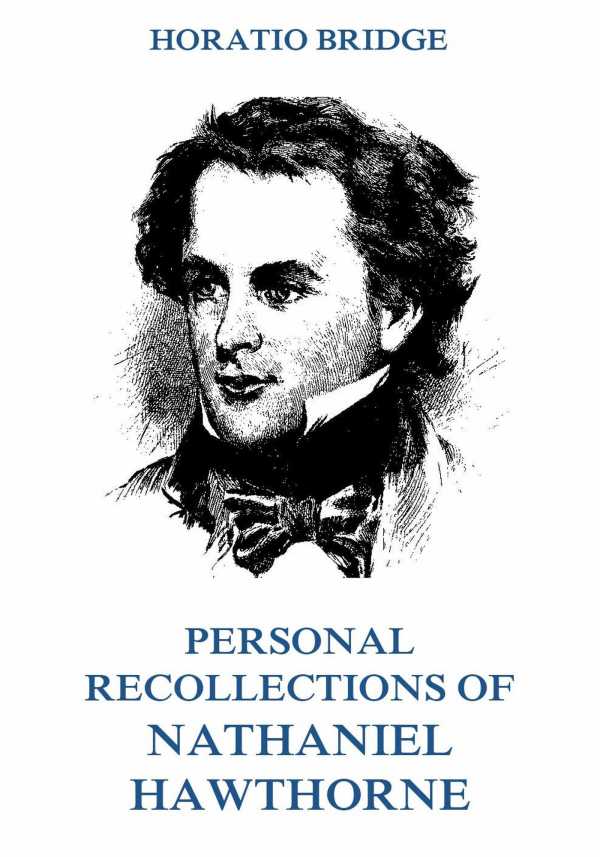 bw-personal-recollections-of-nathaniel-hawthorne-jazzybee-verlag-9783849641061