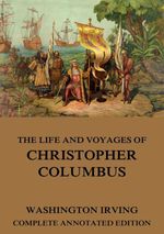 bw-the-life-and-voyages-of-christopher-columbus-jazzybee-verlag-9783849642020