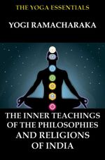 bw-the-inner-teachings-of-the-philosophies-and-religions-of-india-jazzybee-verlag-9783849643249