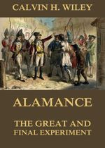 bw-alamance-the-great-and-final-experiment-jazzybee-verlag-9783849643768