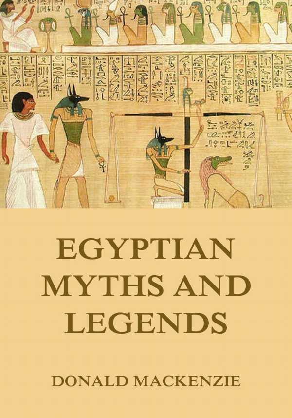 bw-egyptian-myths-and-legend-jazzybee-verlag-9783849644437
