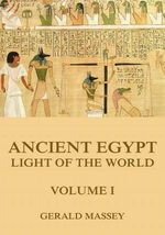 bw-ancient-egypt-light-of-the-world-volume-1-jazzybee-verlag-9783849644444