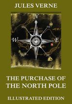 bw-the-purchase-of-the-north-pole-jazzybee-verlag-9783849646059