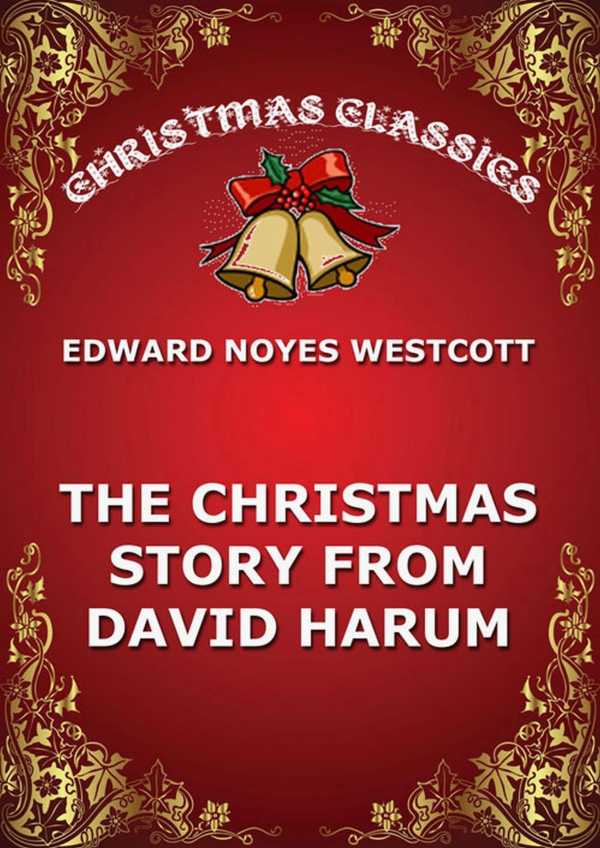 bw-the-christmas-story-from-david-harum-jazzybee-verlag-9783849647520
