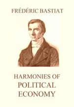bw-harmonies-of-political-economy-jazzybee-verlag-9783849648787