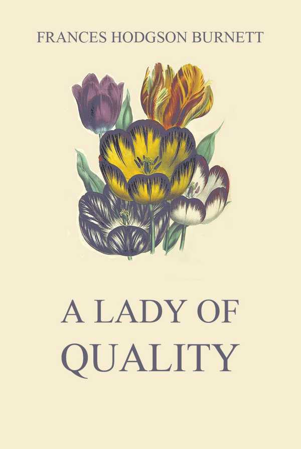 bw-a-lady-of-quality-jazzybee-verlag-9783849649036