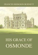 bw-his-grace-of-osmonde-jazzybee-verlag-9783849649128
