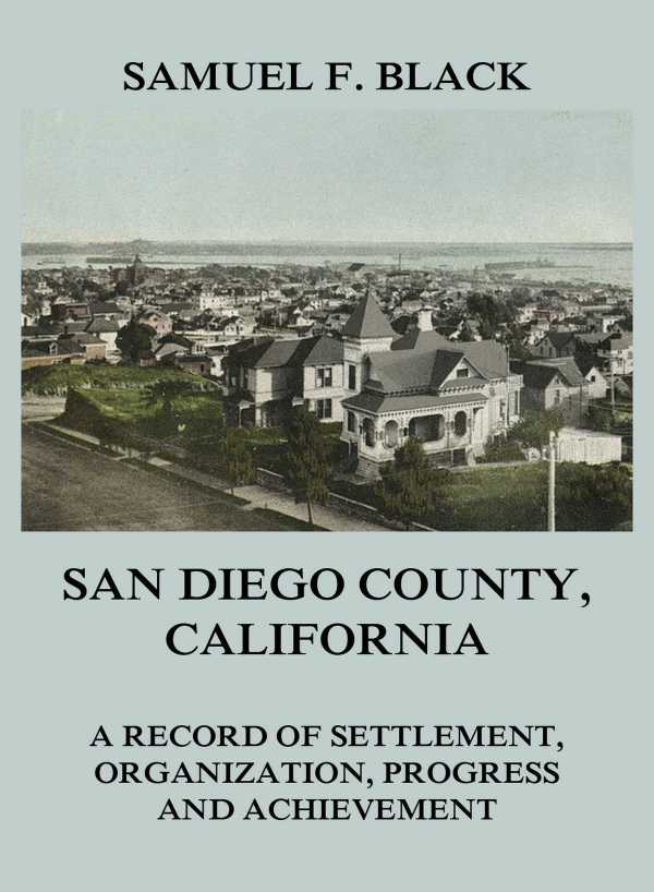 bw-san-diego-county-california-jazzybee-verlag-9783849649470