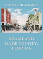 bw-miami-and-dade-county-florida-jazzybee-verlag-9783849649500