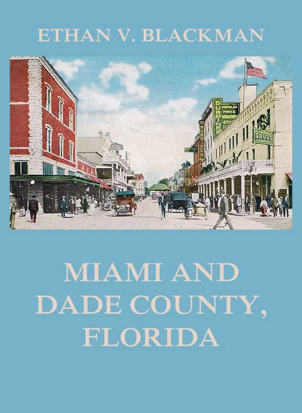 bw-miami-and-dade-county-florida-jazzybee-verlag-9783849649500