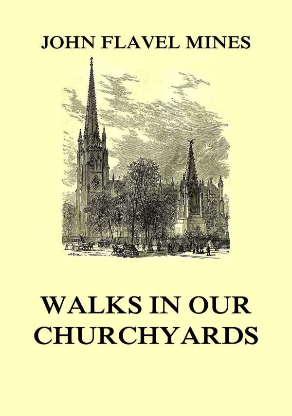 bw-walks-in-our-churchyards-jazzybee-verlag-9783849649531