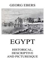 bw-egypt-historical-descriptive-and-picturesque-jazzybee-verlag-9783849650209
