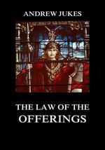 bw-the-law-of-the-offerings-jazzybee-verlag-9783849650988
