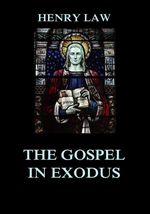 bw-the-gospel-in-exodus-jazzybee-verlag-9783849651008