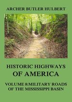 bw-historic-highways-of-america-jazzybee-verlag-9783849651985
