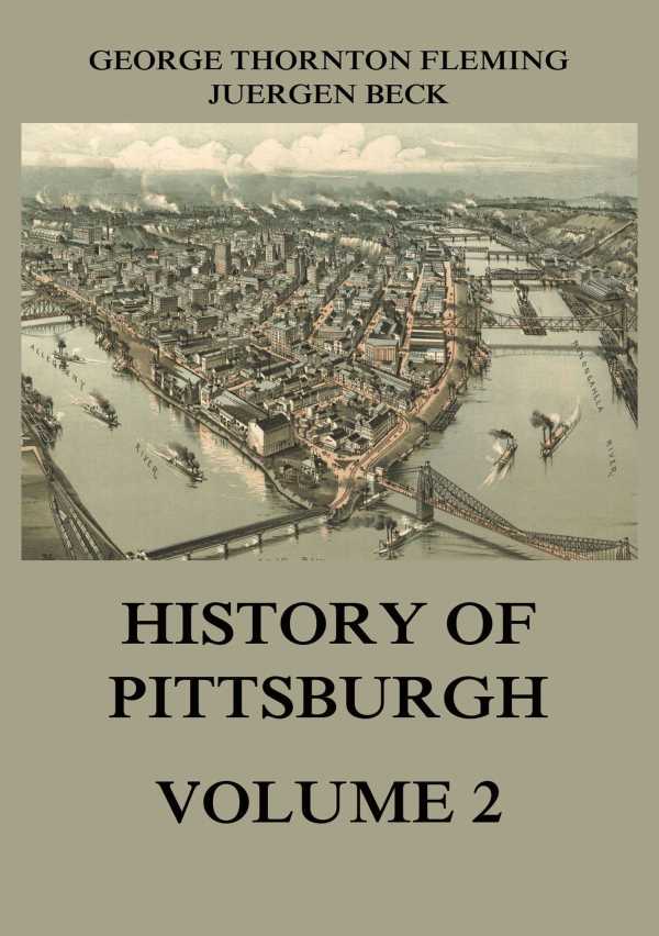 bw-history-of-pittsburgh-volume-2-jazzybee-verlag-9783849652081