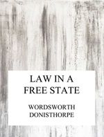 bw-law-in-a-free-state-jazzybee-verlag-9783849653477