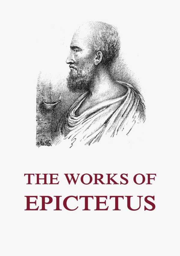 bw-the-works-of-epictetus-jazzybee-verlag-9783849653545