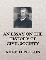bw-an-essay-on-the-history-of-civil-society-jazzybee-verlag-9783849653842