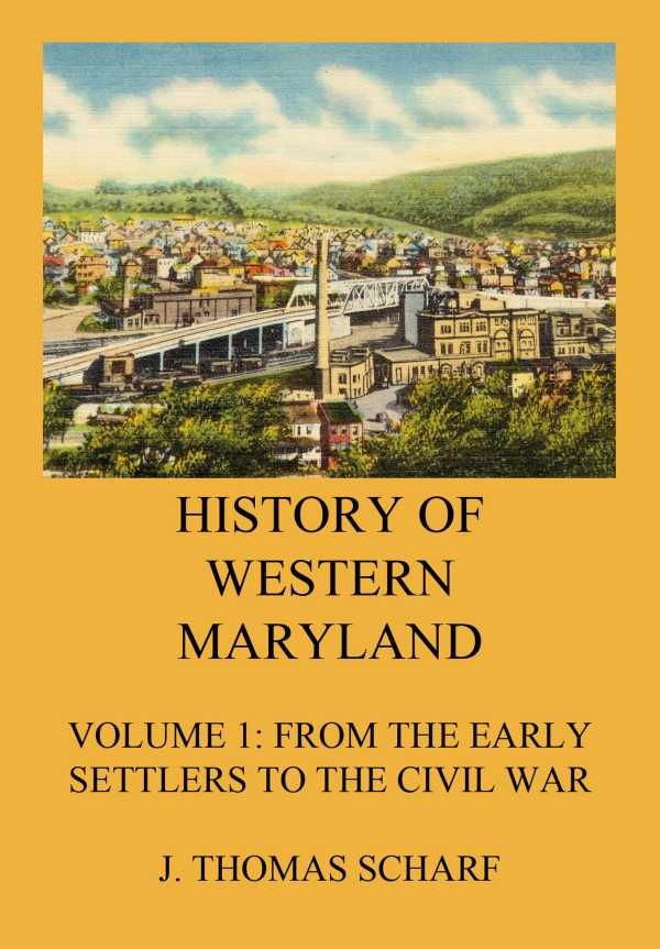 bw-history-of-western-maryland-jazzybee-verlag-9783849658649