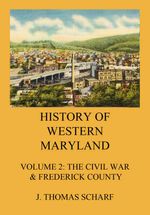 bw-history-of-western-maryland-jazzybee-verlag-9783849658656