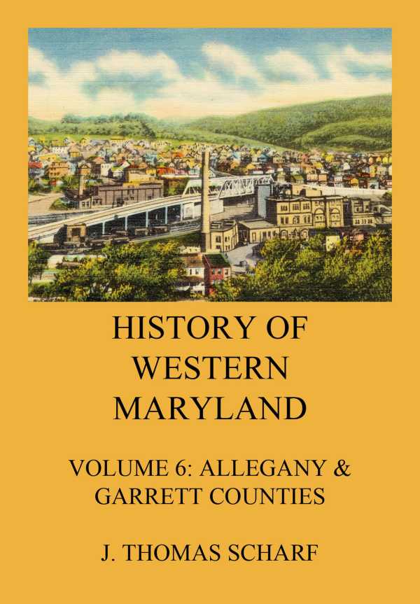 bw-history-of-western-maryland-jazzybee-verlag-9783849658694