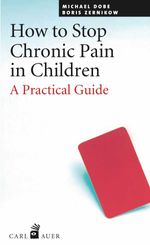 bw-how-to-stop-chronic-pain-in-children-carlauer-verlag-9783849780050