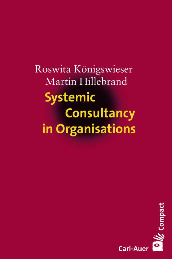 bw-systemic-consultancy-in-organisations-carlauer-verlag-9783849780517