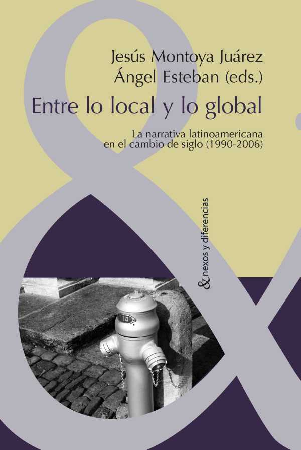 bw-entre-lo-local-y-lo-global-iberoamericana-editorial-vervuert-9783865278227