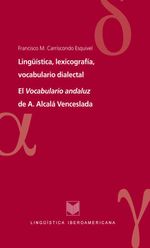 bw-linguumliacutestica-lexicografiacutea-vocabulario-dialectal-iberoamericana-editorial-vervuert-9783865278531
