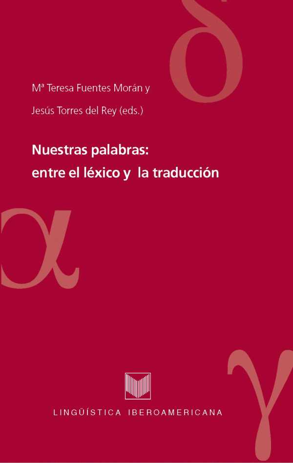 bw-nuestras-palabras-entre-el-leacutexico-y-la-traduccioacuten-iberoamericana-editorial-vervuert-9783865278616