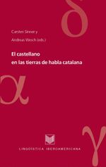 bw-el-castellano-en-las-tierras-de-habla-catalana-iberoamericana-editorial-vervuert-9783865278630