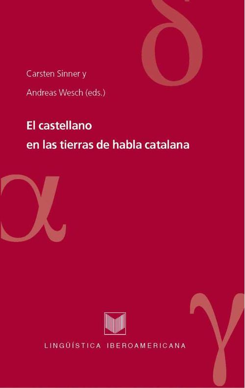 El castellano en las tierras de habla catalana