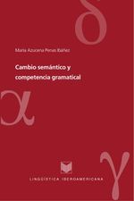 bw-cambio-semaacutentico-y-competencia-gramatical-iberoamericana-editorial-vervuert-9783865278647